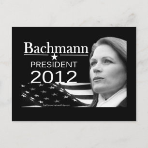 Cartão Postal Bachmann para Presidente