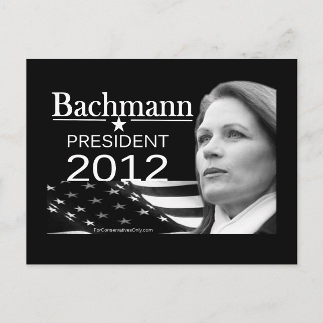 Cartão Postal Bachmann para Presidente (Frente)
