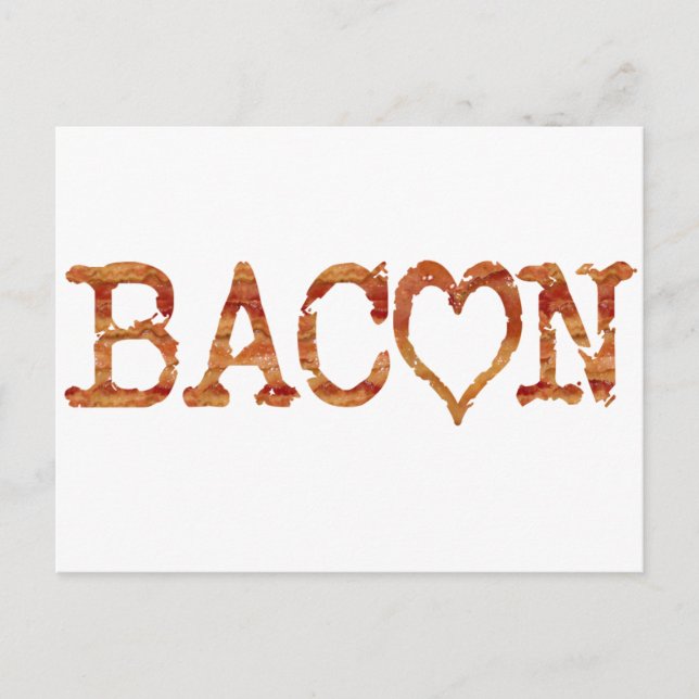 Cartão Postal Bacon LOVE (Frente)