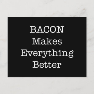 Cartão Postal BACON torna tudo melhor