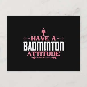 Cartão Postal Badminton - Tenha uma atitude de Badminton