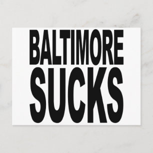 Cartão Postal Baltimore Sucks