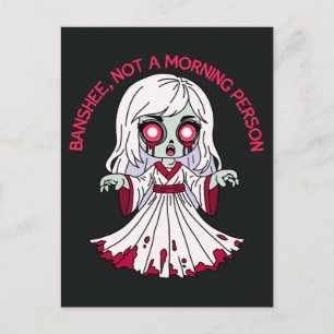 Cartão Postal Banshee Zumbi, não é uma pessoa matutina