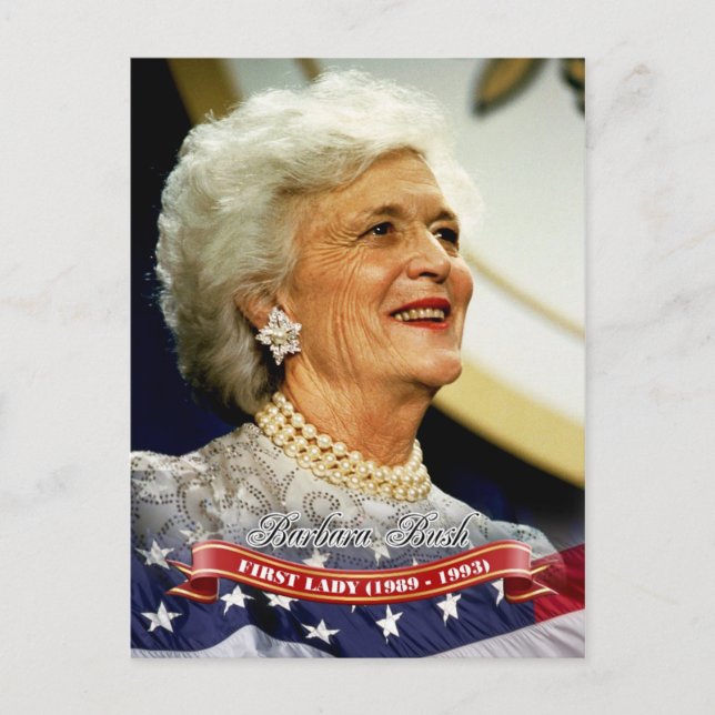 Cartão Postal Barbara Bush, Primeira-dama dos EUA (Frente)
