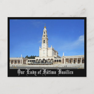 Cartão Postal Basílica de Nossa Senhora de Fátima em Fátima, Por