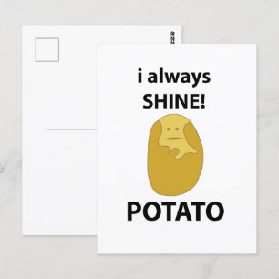 Cartão Postal Batata Eu Sempre Brilho Batata Engraçada