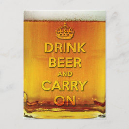 Cartão Postal Beba cerveja e continue