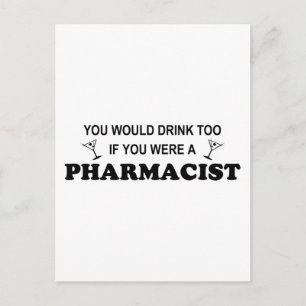 Cartão Postal Bebida Também - Farmacêutico