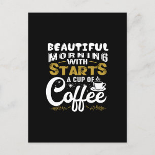 Cartão Postal bela manhã com começa uma xícara de café