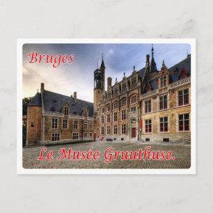 Cartão Postal Bélgica - Bruges - Le musée Gruuthuse