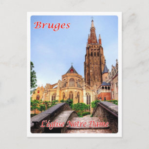 Cartão Postal Bélgica - Bruges - L'Eglise Notre Dame -