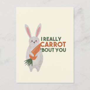 Cartão Postal Belo Coelho Carrot Pun - Eu Realmente Carrot Sobre