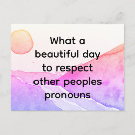 Cartão Postal Belo dia para respeitar os pronomes dos outros pov
