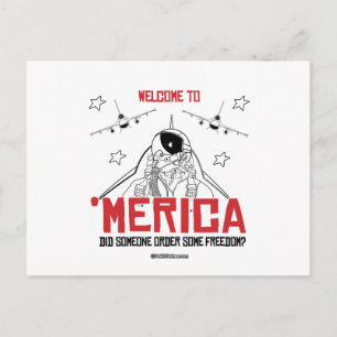 Cartão Postal Bem-vindo a Merica - Alguém pediu alguma liberdad