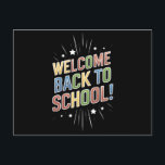 Cartão Postal Bem-vindo de volta ao Professor do Primeiro Dia da<br><div class="desc">Bem-vindo de volta ao Professor do Primeiro Dia da Escola</div>