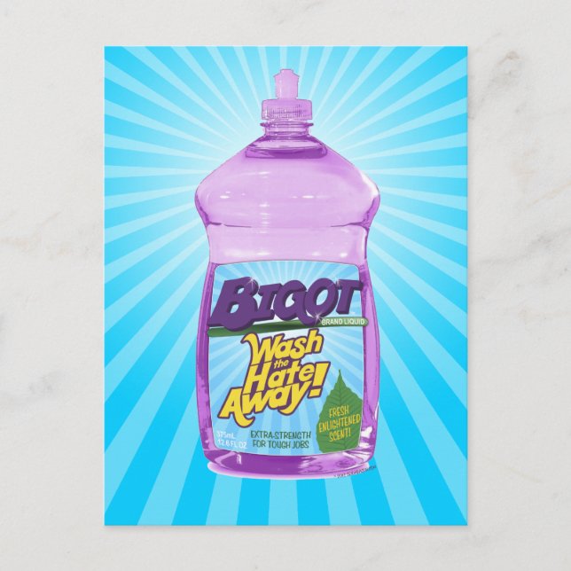 Cartão Postal BIGOT Lave o Ódio! [cartão postal] (Frente)
