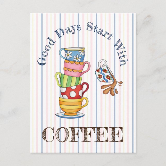 Cartão Postal Boas Dias Começam Com Café (Frente)