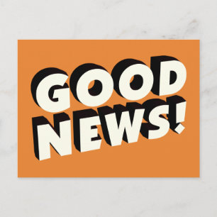 Cartão Postal Boas notícias!