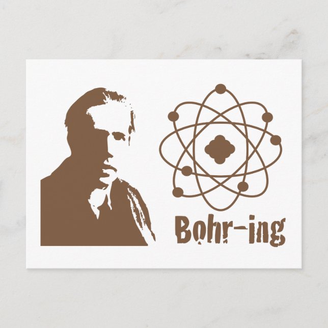 Cartão Postal Bohr-ing (Frente)