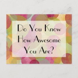 Cartão Postal Bolhas Coloridas: Você Sabe O Quão Incrível Você É