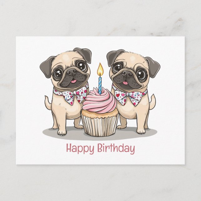 Cartão Postal Bolo de Aniversário do Pug Cachorro Cupcake (Frente)