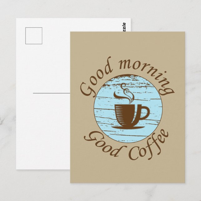 Cartão Postal Bom dia citações engraçadas de bebedores de café (Frente/Verso)
