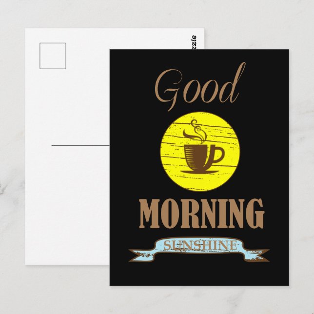 Cartão Postal Bom dia citações engraçadas para bebedores de café (Frente/Verso)