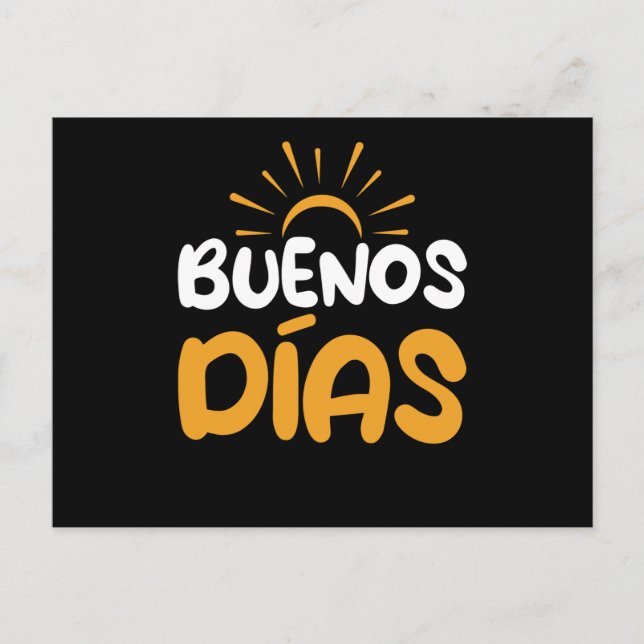Cartão Postal Bom dia Espanhol Buenos Dias (Frente)