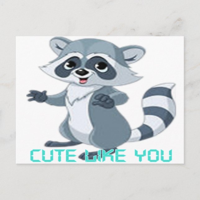 Cartão Postal bonito como você "racoon " (Frente)
