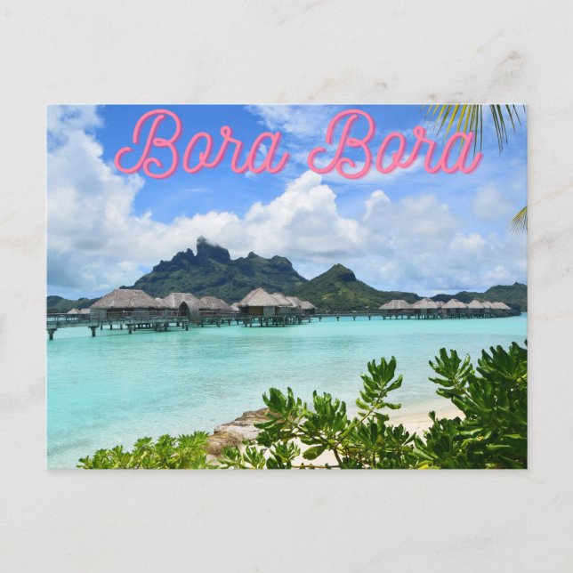 Cartão Postal Bora Bora (Frente)