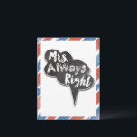 Cartão Postal Branco vermelho e azul Sra. Sempre direita<br><div class="desc">White Vermelho e Azul Eu sou Sua Sra. Vintage! Postes isso no Popsicle Sticks para uma foto divertida para o seu dia de casamento ou um furo de decoração de mesas divertida e usar o gêmeo para pendurar nas suas cadeiras na recepção</div>
