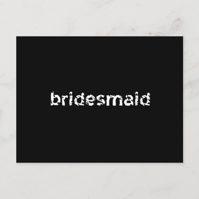 Cartão Postal Bridesmaid (Frente)