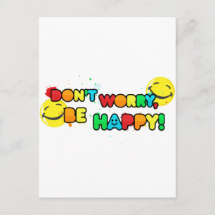 Cartão Postal brilhante não se preocupe seja feliz face design