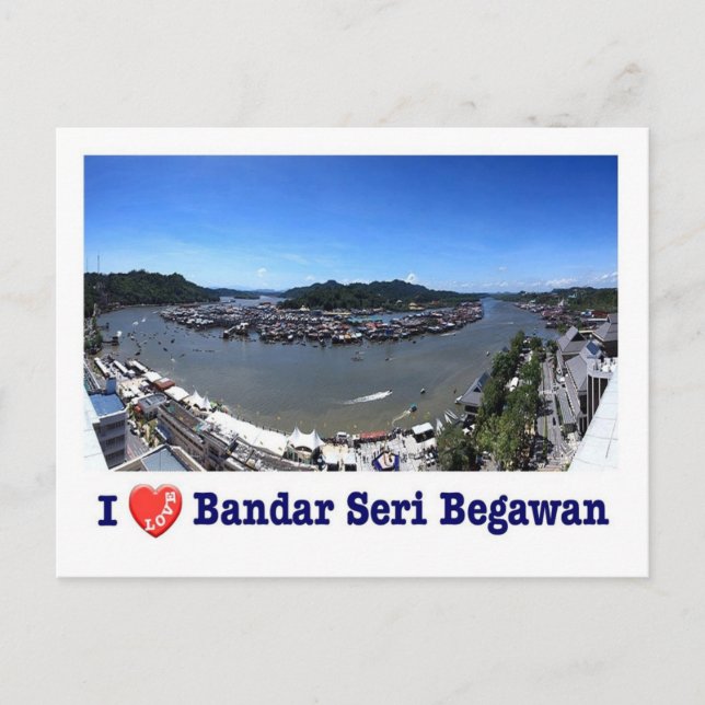 Cartão Postal Brunei - Bandar Seri Begawan - Eu adoro - (Frente)