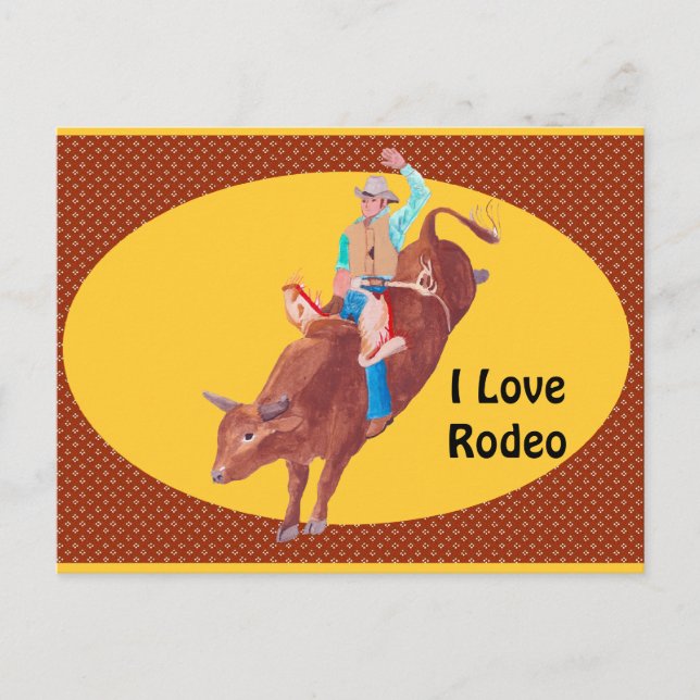 Cartão Postal Bull Rider ~ I Love Rodeo (Frente)