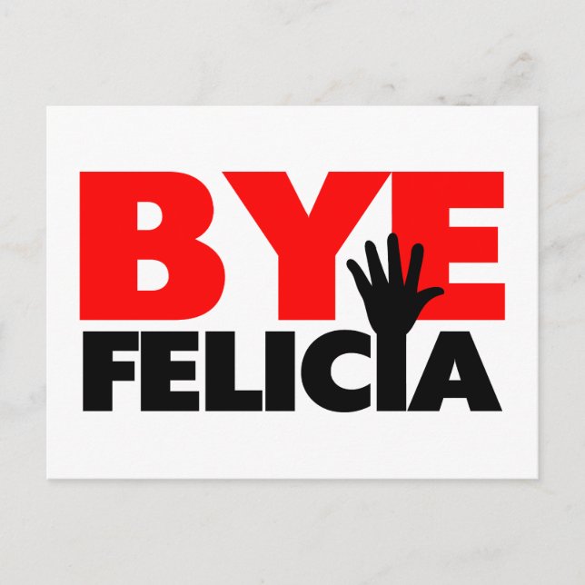 Cartão Postal Bye Felicia Hand Wave (Frente)