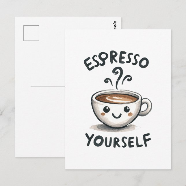 Cartão Postal Café Espresso Yourself (Frente/Verso)