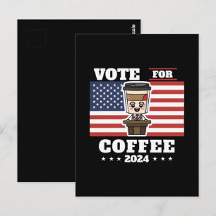 Cartão Postal Café para presidente, vote no café