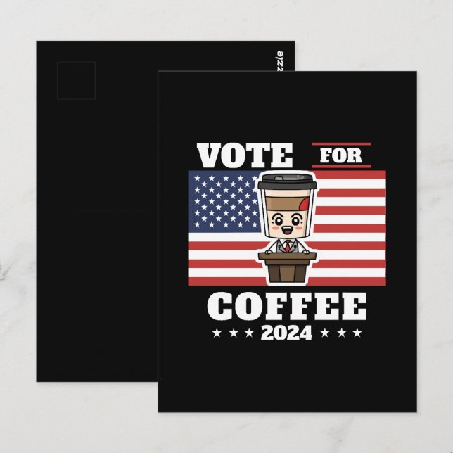 Cartão Postal Café para presidente, vote no café (Frente/Verso)