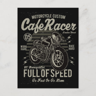 Cartão Postal Café Racer Work Race Duro Duro Ir Rápido ou Ir p