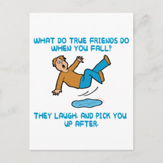 Cartão Postal Caindo e Verdadeiros Amigos