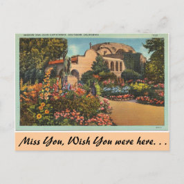 Cartão Postal Califórnia, Mission San Juan Capistrano