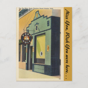 Cartão Postal Califórnia, Port Hole