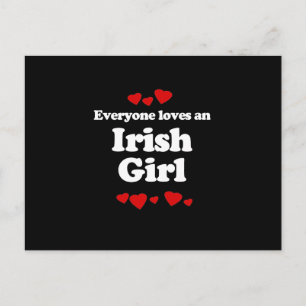Cartão Postal Camiseta Todos Amam uma Garota Irlandesa