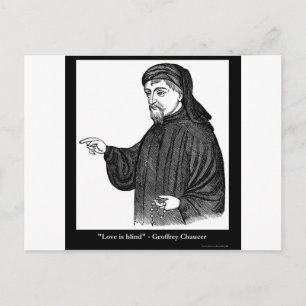 Cartão Postal Camisetas com Citação de Chaucer sobre o Amor ser