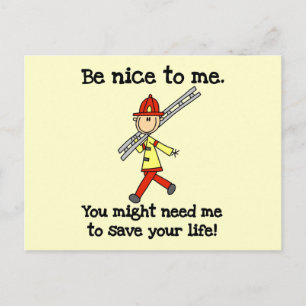 Cartão Postal Camisetas e Presentes para Bombeiros Be Nice