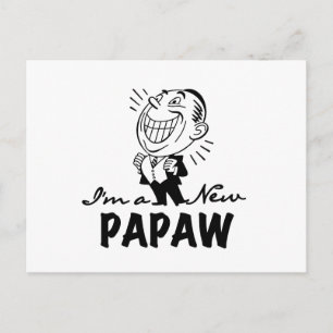 Cartão Postal Camisetas e Presentes para Novo Papaw Sorridente