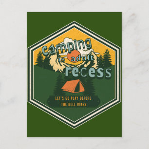 Cartão Postal Camping é Adulto Recess, Vamos Go Play