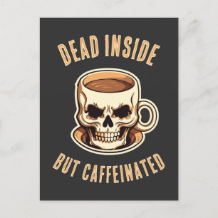 Cartão Postal Caneca de Café com Caveira Morta por Dentro, mas C