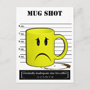 Cartão Postal Caneca de Café com Foto de Mugshot Xícara Meme Car